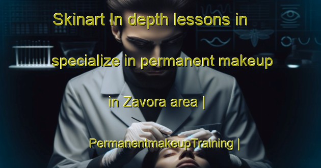 Skinart In-depth lessons in specialize in permanent makeup in Zavora area | PermanentmakeupTraining | PermanentmakeupClasses | SkinartTraining-Mozambique